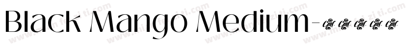 Black Mango Medium字体转换